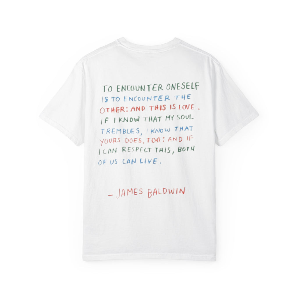 Inspirational Quote T-Shirt, Unisex Casual Tee, James Baldwin Quote Shirt, Comfortable Everyday Wear, Perfect Gift for Friends