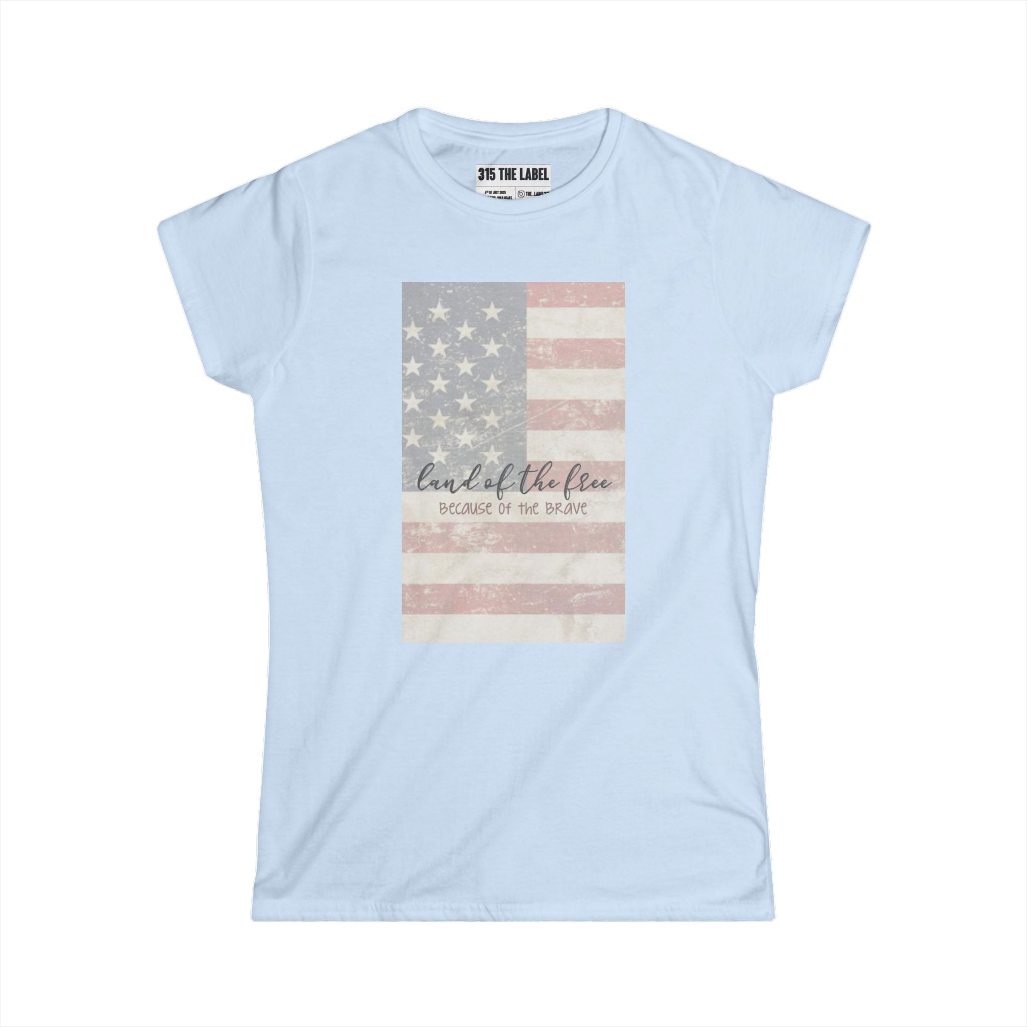 6. Because of the Brave Fourth of July Women's Tee, Summer Shirt, Patriotic Apparel, 4th of July Celebration, Independence Day Outfit, Casual Style