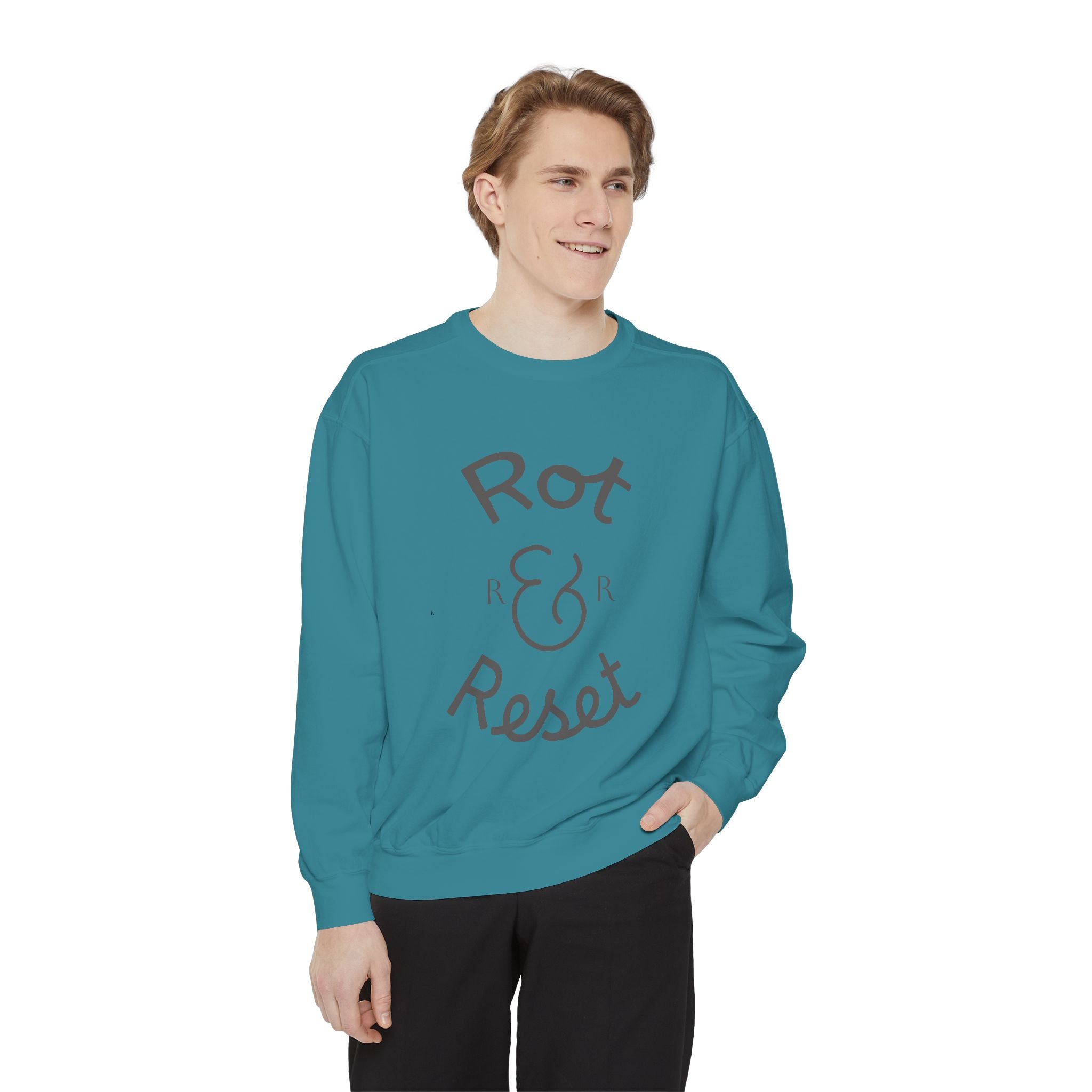 Rot & Reset Unisex Garment-Dyed Sweatshirt, Cozy Casual Wear, Relaxation Gift, Self-Care Apparel, Inspirational Clothing
