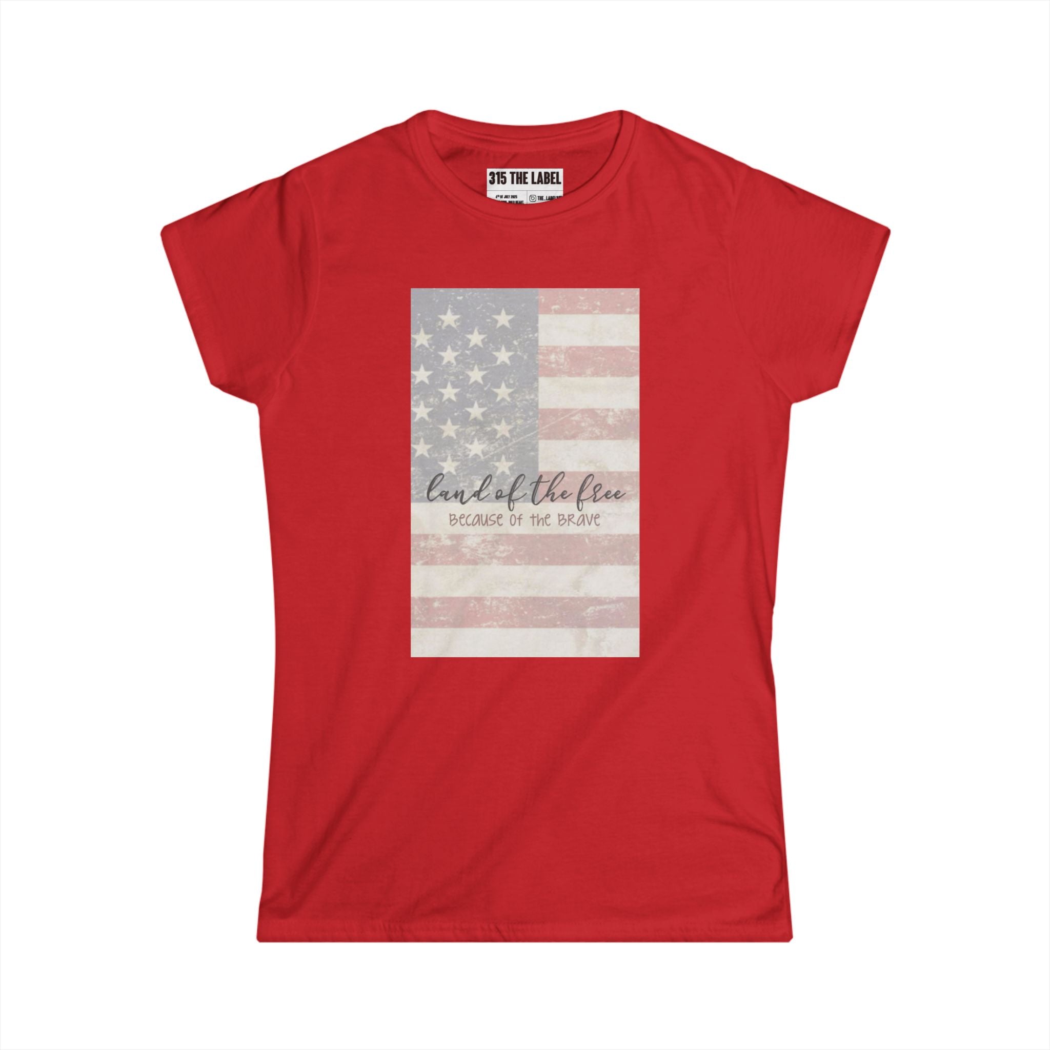 6. Because of the Brave Fourth of July Women's Tee, Summer Shirt, Patriotic Apparel, 4th of July Celebration, Independence Day Outfit, Casual Style